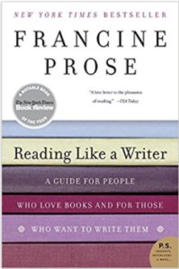 The cover of Francine Prose's Reading Like a Writer